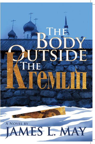 Produktbild: The Body Outside the Kremlin A Novel