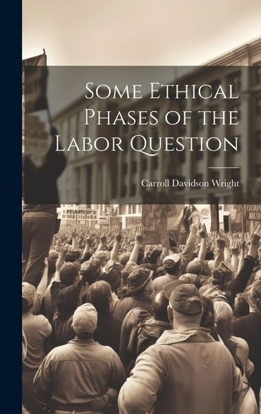 Produktbild: Some Ethical Phases of the Labor Question