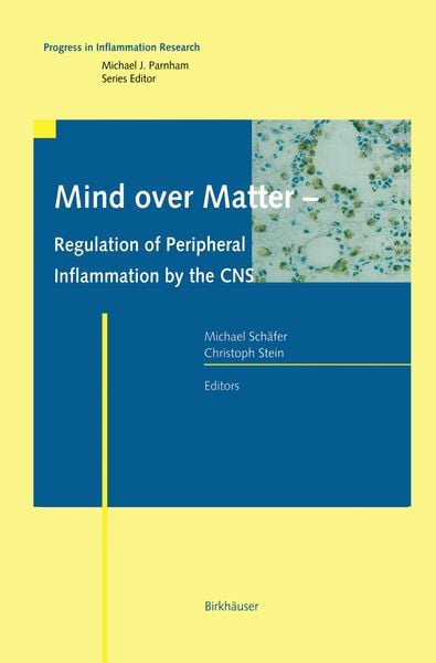 Produktbild: Mind over Matter - Regulation of Peripheral Inflammation by the CNS