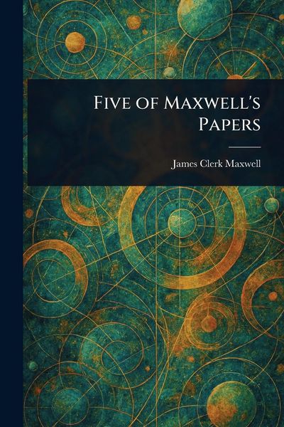Produktbild: Five of Maxwell's Papers