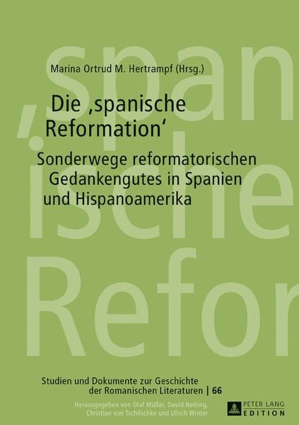 Produktbild: Die &laquo;spanische Reformation&raquo;