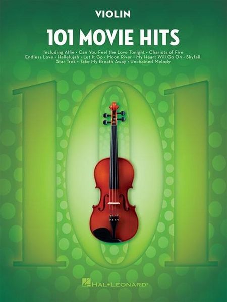 Produktbild: 101 Movie Hits Violin Sheet Music Songbook Instrumental Folio for All Levels Includes My Heart Will Go On, Mission Impossible, Eye of the Tiger, the Pink Panther and More