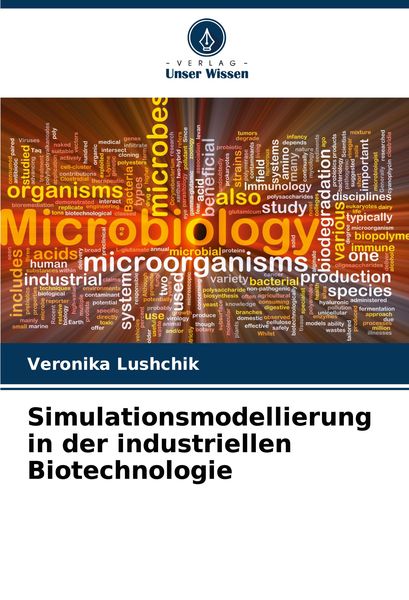 Produktbild: Simulationsmodellierung in der industriellen Biotechnologie