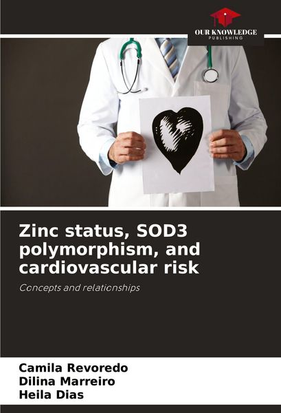 Produktbild: Zinc status, SOD3 polymorphism, and cardiovascular risk