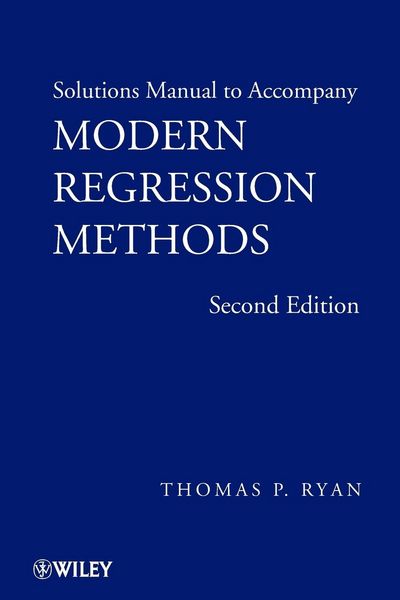 Produktbild: Solutions Manual to Accompany Modern Regression Methods, 2e