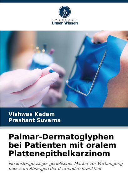 Produktbild: Palmar-Dermatoglyphen bei Patienten mit oralem Plattenepithelkarzinom