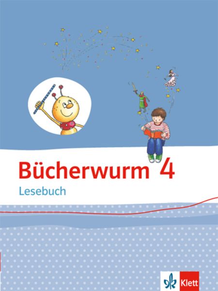 Bücherwurm Lesebuch 4. Schülerbuch mit Überhangfolie Klasse 4