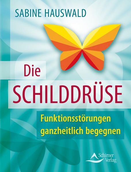 Produktbild: Die Schilddr&uuml;se