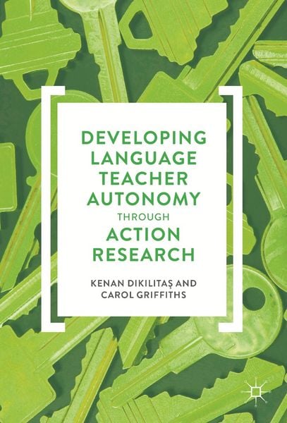 Produktbild: Developing Language Teacher Autonomy through Action Research