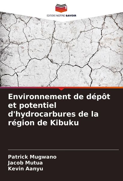 Produktbild: Environnement de d&eacute;p&ocirc;t et potentiel d'hydrocarbures de la r&eacute;gion de Kibuku