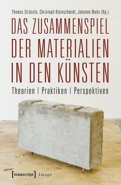 Produktbild: Das Zusammenspiel der Materialien in den K&uuml;nsten