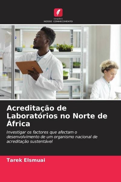 Produktbild: Acredita&ccedil;&atilde;o de Laborat&oacute;rios no Norte de &Aacute;frica