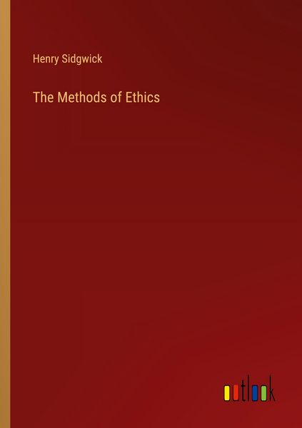 Produktbild: The Methods of Ethics