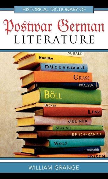 Produktbild: Historical Dictionary of Postwar German Literature