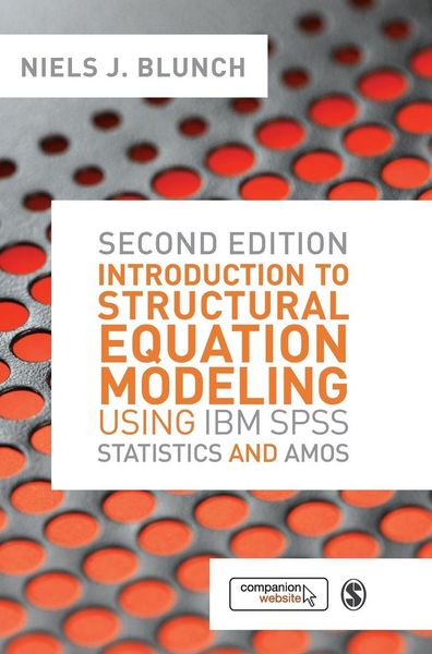 Produktbild: Introduction to Structural Equation Modeling Using IBM SPSS Statistics and Amos
