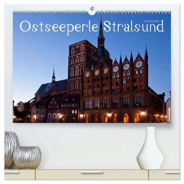 Ostseeperle Stralsund (hochwertiger Premium Wandkalender 2026 DIN A2 quer), Kunstdruck in Hochglanz