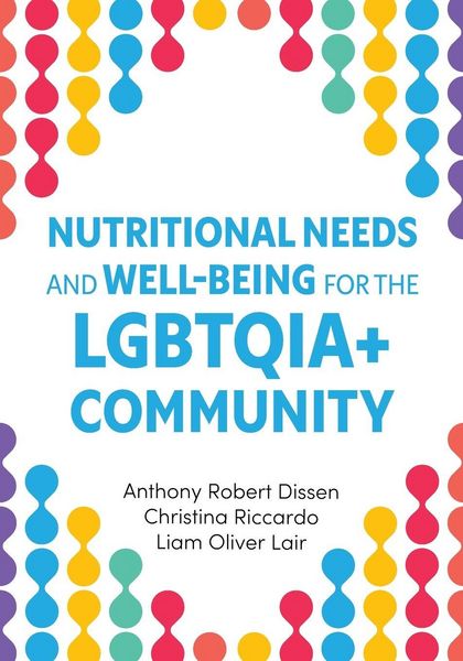 Produktbild: Nutritional Needs and Well-Being for the LGBTQIA+ Community