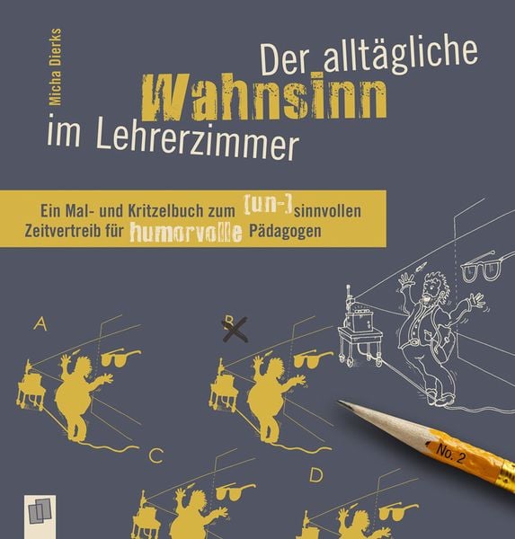 Produktbild: Der allt&auml;gliche Wahnsinn im Lehrerzimmer