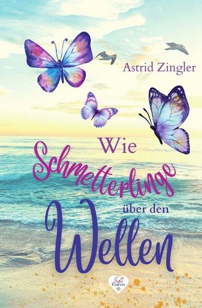 Produktbild: Wie Schmetterlinge &uuml;ber den Wellen