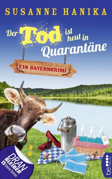Produktbild: Der Tod ist heut in Quarant&auml;ne