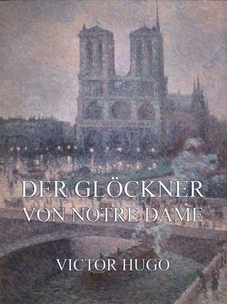 Produktbild: Der Gl&ouml;ckner von Notre Dame