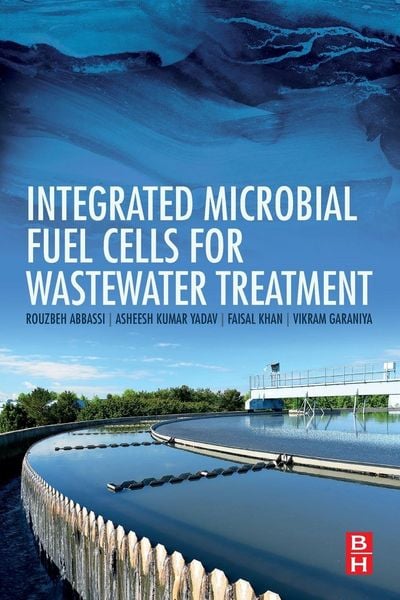Produktbild: Integrated Microbial Fuel Cells for Wastewater Treatment