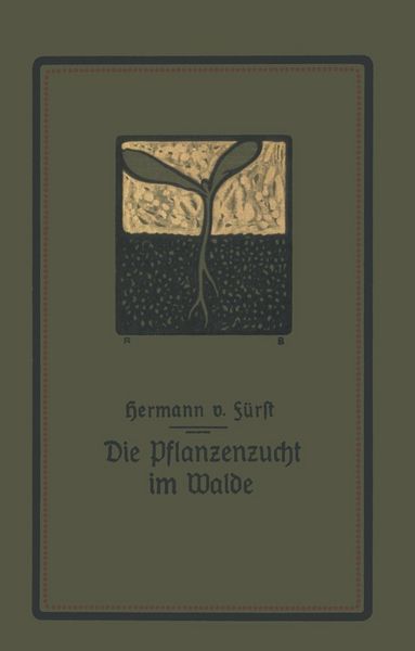 Produktbild: Die Pflanzenzucht im Walde