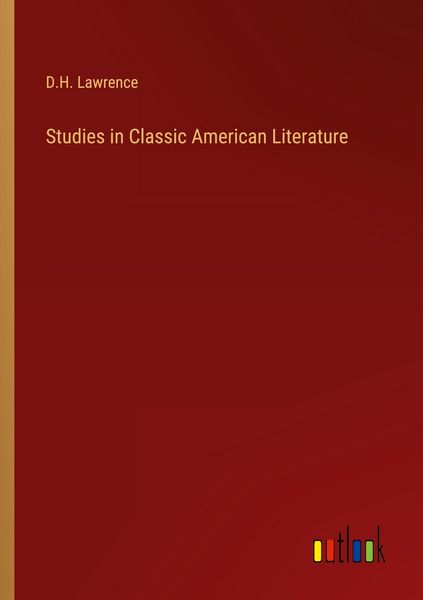 Produktbild: Studies in Classic American Literature