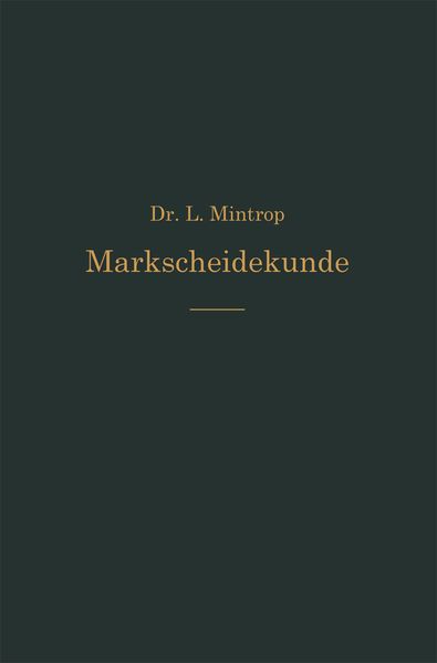 Produktbild: Einf&uuml;hrung in die Markscheidekunde