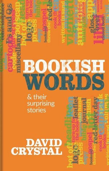 Produktbild: Bookish Words & Their Surprising Stories