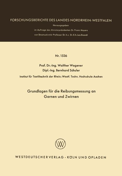Produktbild: Grundlagen f&uuml;r die Reibungsmessung an Garnen und Zwirnen