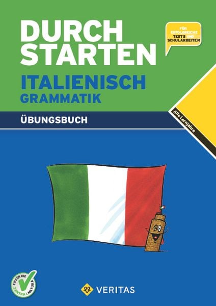 Durchstarten Italienisch Grammatik. Übungsbuch, Taschenbuch von Laura Ritt-Massera,Laura Isnenghi, VERITAS Verlags- und Handelsgesellschaft m.b.H.,