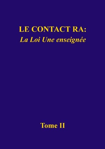Produktbild: Le contact Ra: La Loi Une enseign&eacute;e