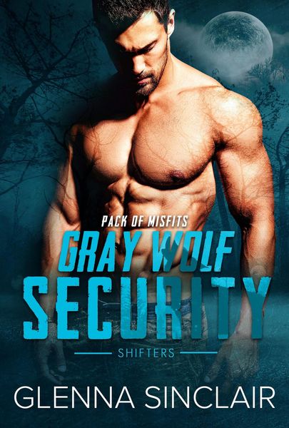 Produktbild: Pack of Misfits (Gray Wolf Security Shifters, #1)