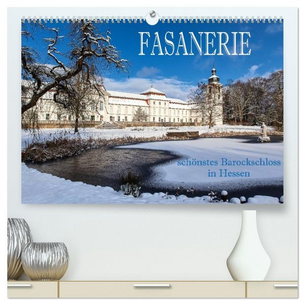 Produktbild: Fasanerie - sch&ouml;nstes Barockschloss Hessens (hochwertiger Premium Wandkalender 2026 DIN A2 quer), Kunstdruck in Hochglanz