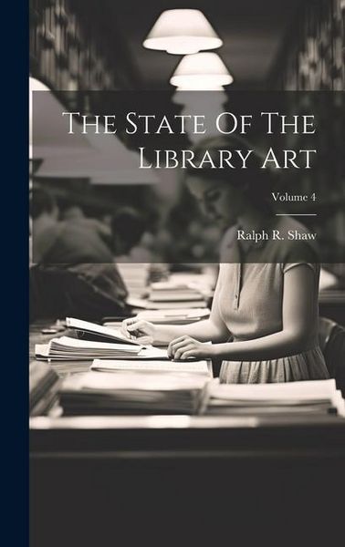 Produktbild: The State Of The Library Art; Volume 4