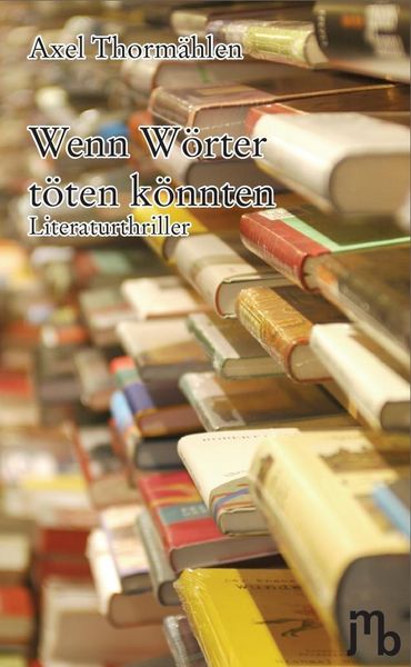 Produktbild: Wenn W&ouml;rter t&ouml;ten k&ouml;nnten