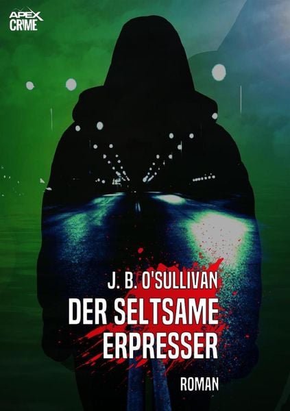 Produktbild: Der Seltsame Erpresser
