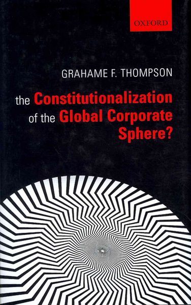 Produktbild: The Constitutionalization of the Global Corporate Sphere?