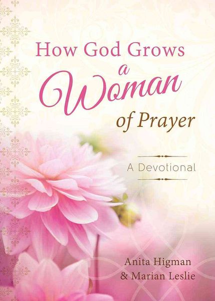 Produktbild: How God Grows a Woman Of Praye