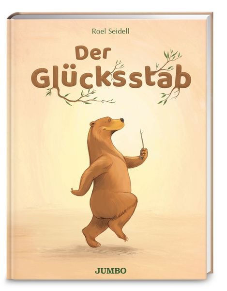 Der Glücksstab, Gebundene Ausgabe von Roel Seidell, Jumbo, 9783833747724