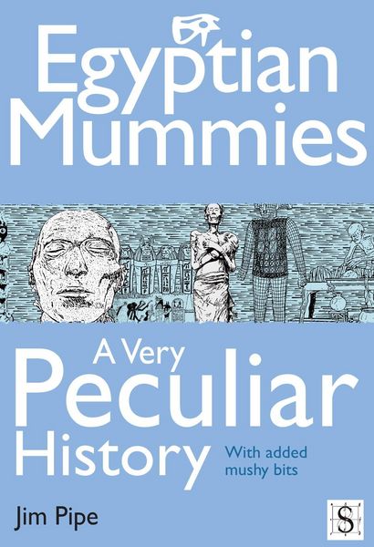 Produktbild: Egyptian Mummies, A Very Peculiar History