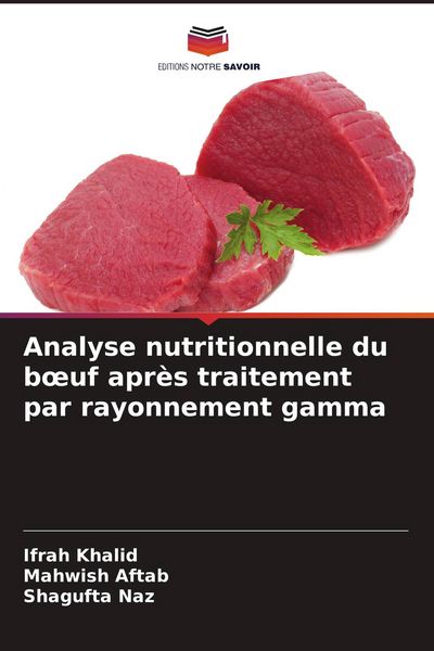 Produktbild: Analyse nutritionnelle du boeuf apr&egrave;s traitement par rayonnement gamma