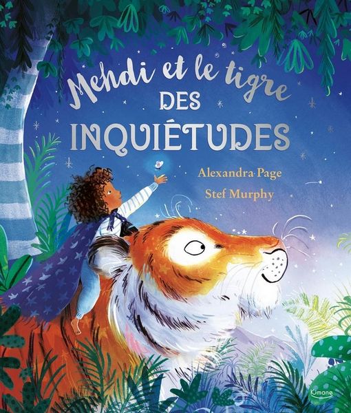 Produktbild: Mehdi et le tigre des inqui&eacute;tudes