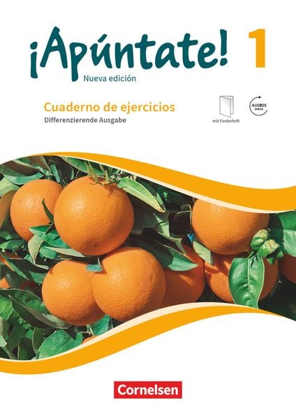 ¡Apúntate! Band 1 - Nueva edición - Differenzierende Ausgabe - Cuaderno de ejercicios mit eingelegtem Förderheft und Aud