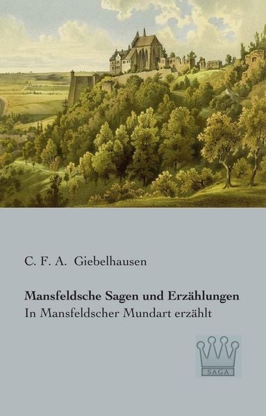 Produktbild: Mansfeldsche Sagen und Erz&auml;hlungen