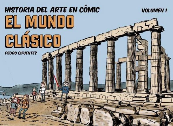 Produktbild: Historia del arte en c&oacute;mic. El mundo cl&aacute;sico