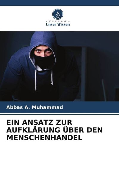 Produktbild: Ein Ansatz Zur Aufkl&auml;rung &uuml;ber den Menschenhandel