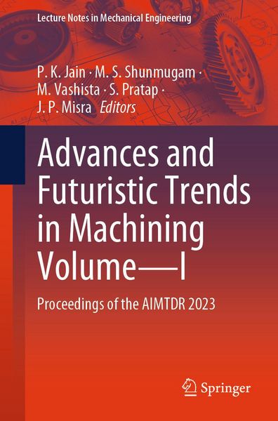 Produktbild: Advances and Futuristic Trends in Machining Volume-I