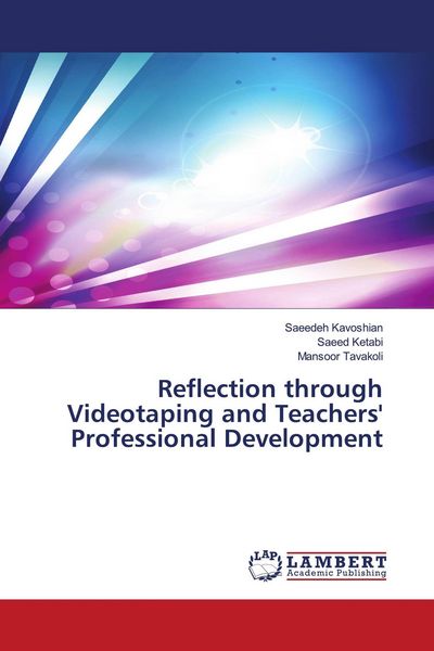 Produktbild: Reflection through Videotaping and Teachers' Professional Development